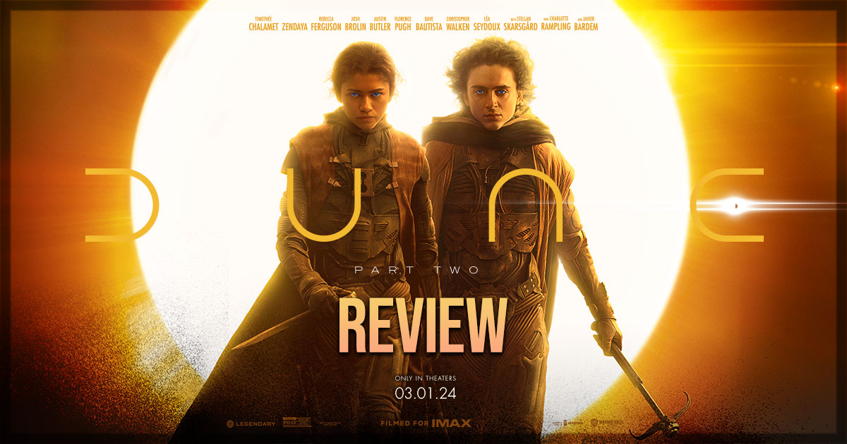 Dune: Part Two Movie Review - Zendaya and Chalamet