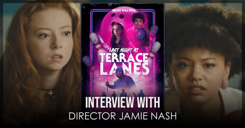Last Night at Terrace Lanes - Interview with Director Jamie Nash