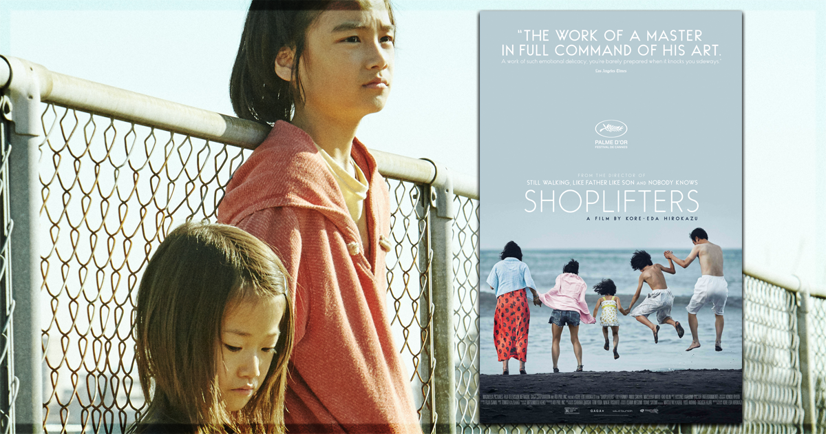 Shoplifters Movie Review - KORE-EDA HIROKAZU