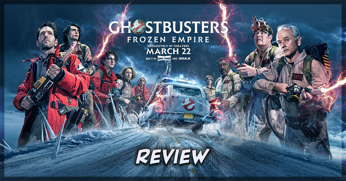 Ghostbusters Frozen Empire Movie Review - film