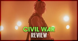 Civil War Movie Review - Second