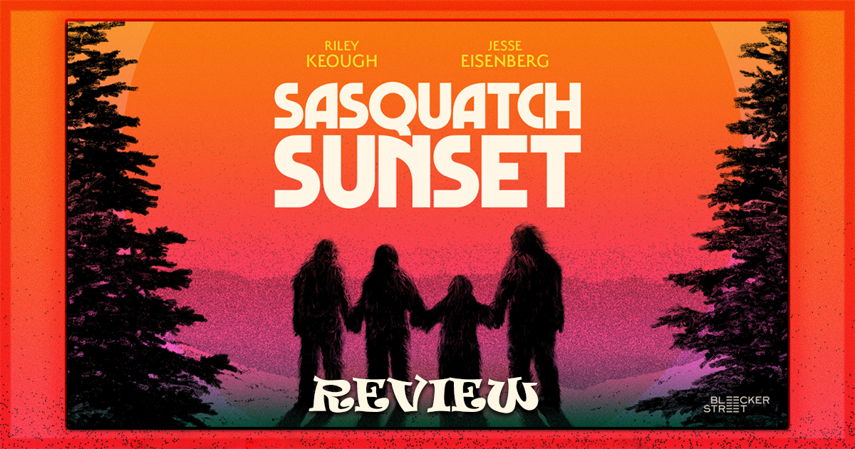 Sasquatch Sunset Movie Review