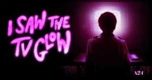 I saw the TV Glow Movie Review Banner