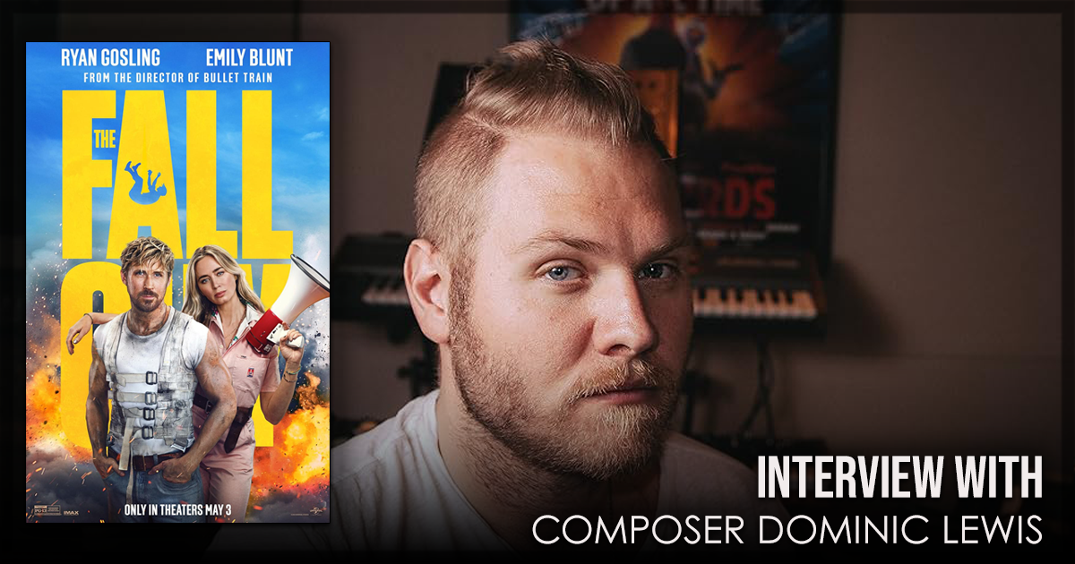 The Fall Guy Interview with Composer Dominic Lewis banner