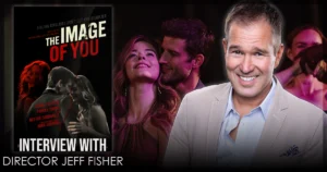 The Image of You - Jeff Fisher - Interview 2