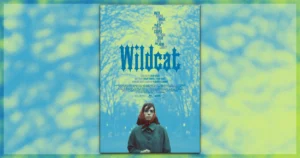 Wildcat Movie Review
