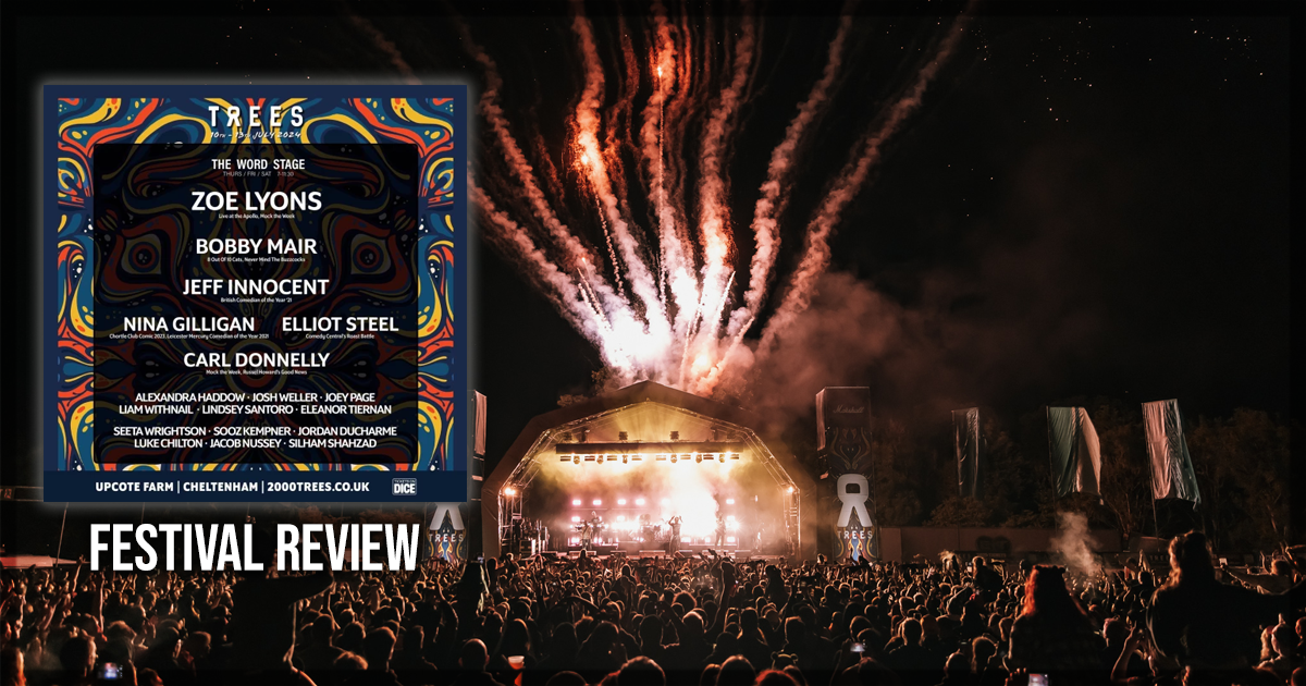 2000 trees festival review