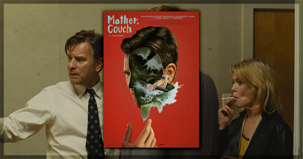 Mother, Couch Movie Review - McGregor