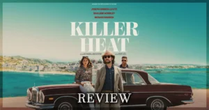 Killer Heat Movie Review