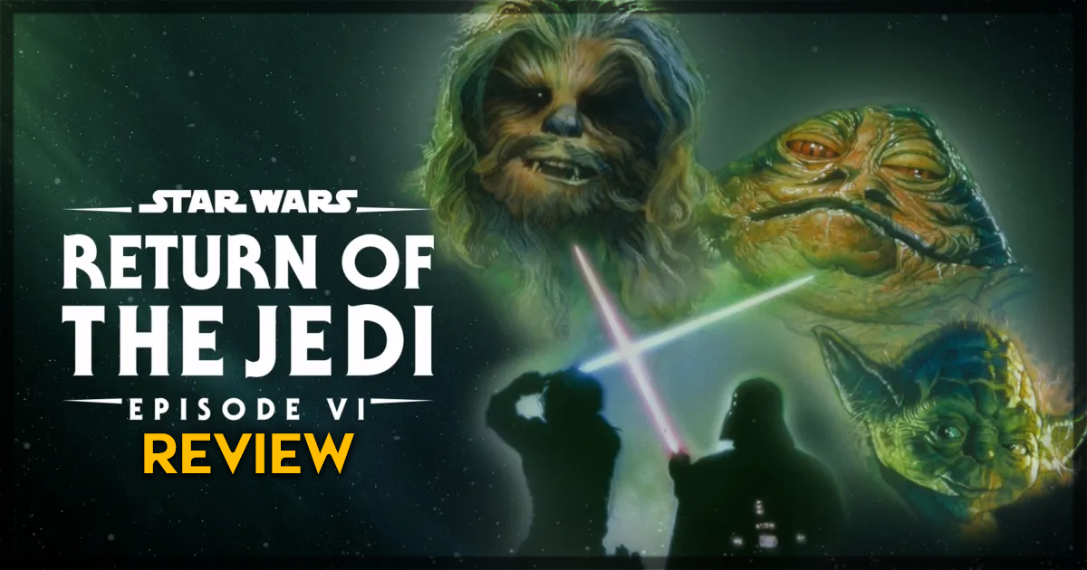 Return of the Jedi Movie Review