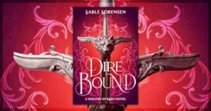 This is a banner for a review of the book Dire Bound. Image courtesy of the author and publishers.