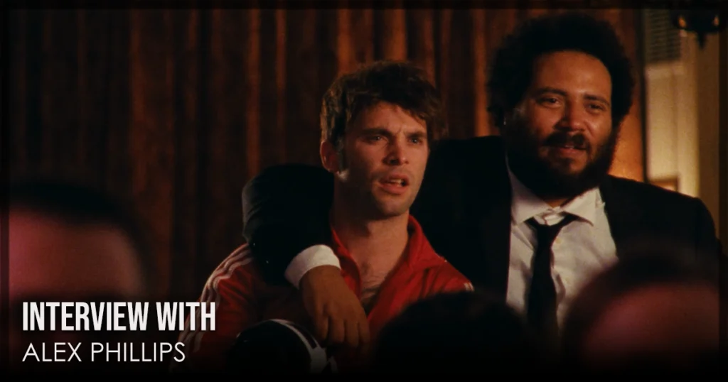 This is a banner for an interview with director Alex Phillips of ANything That Goes. Image courtesy of the filmmaker.