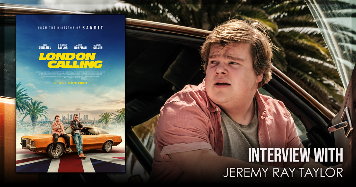 This is a banner for an interview with Jeremy Ray Taylor of London Calling.