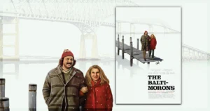This is a banner for a review of The Baltimorons. Image courtesy of the filmmakers.