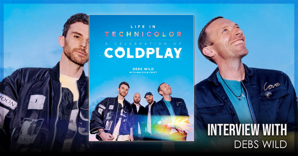 This is a banner for an interview with Coldplay book author Debs Wild. Image courtesy of the publishers.