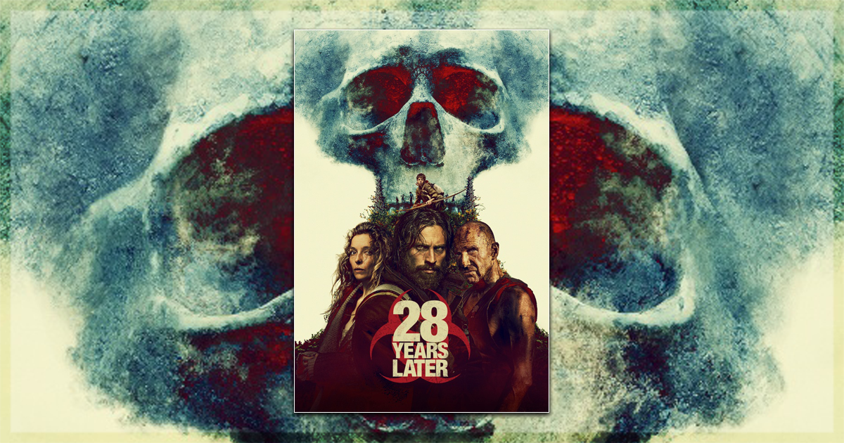 This is a banner for a review of the film 28 Years Later. Image courtesy of the filmmakers.