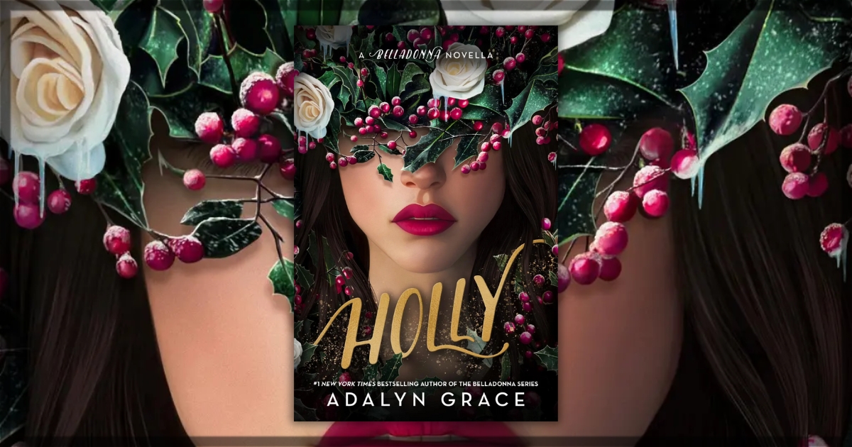 Holly by Adalyn Grace Review Banner