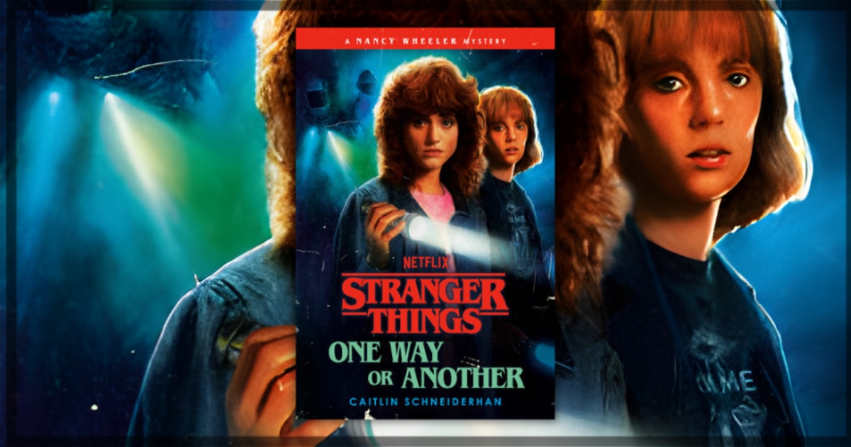 Stranger Things One Way or Another by Caitlin Schneiderhan Review Banner