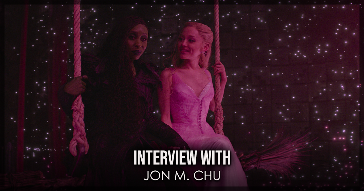This is a banner for an interview with Jon M. Chu for Wicked: For Good. Image courtesy of the filmmakers.