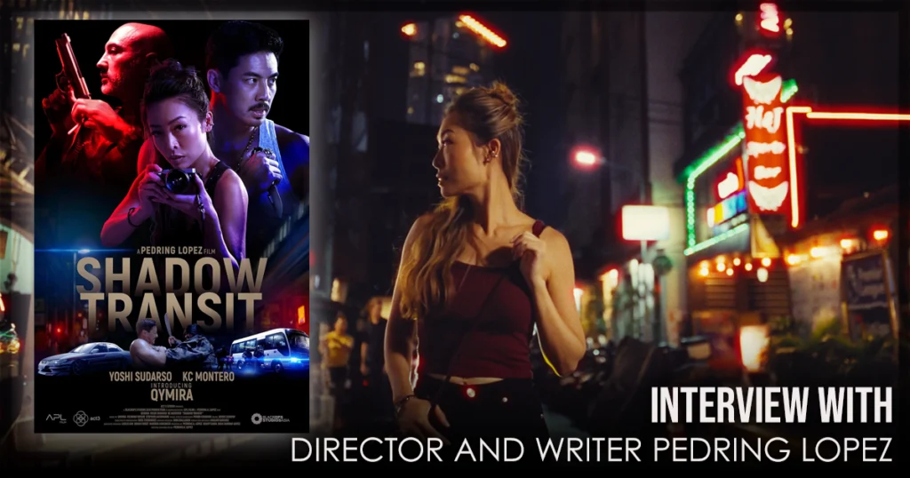 This is a banner for an interview with Shadow Transit's Pedring Lopez. Image courtesy of the filmmakers.