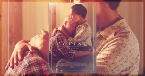 This is a banner for a review of the film Loving. Image courtesy of the filmmakers.