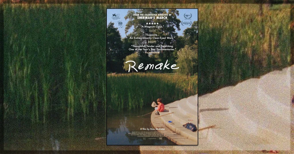 This is a banner for a review of the documentary Remake. Image courtesy of the filmmakers.