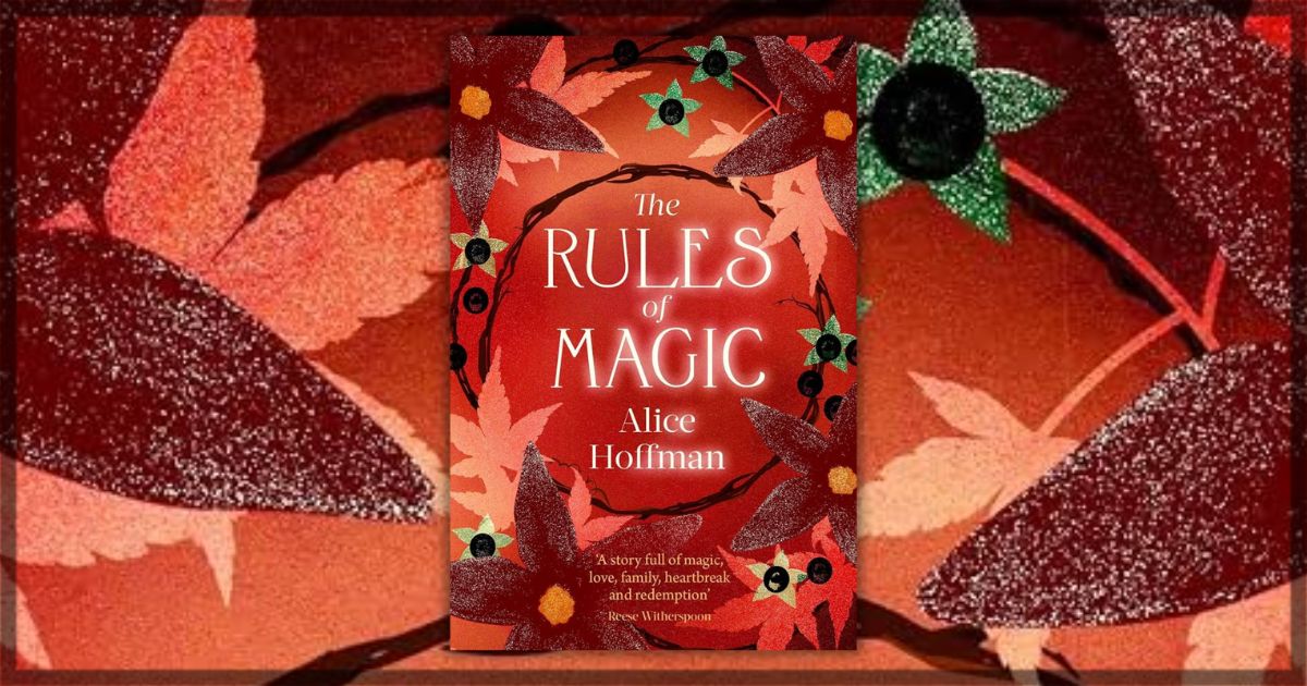 The Rules of Magic by Alice Hoffman Banner